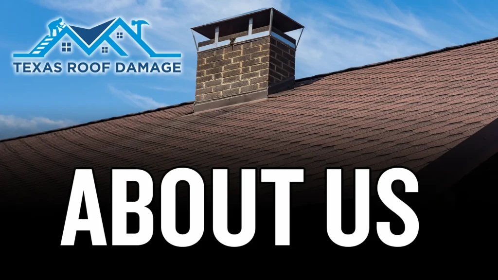 About Us Texas Roof Damage